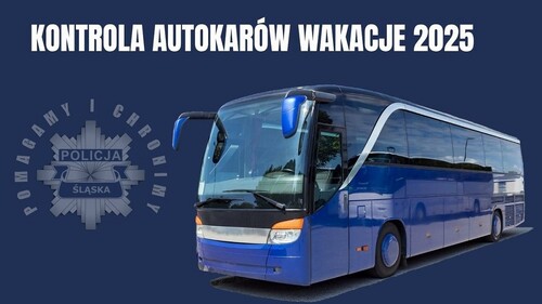 Bezpieczne wakacje: policja kontroluje autokary i kierowców