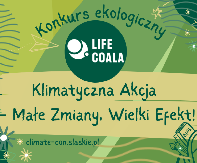 „Klimatyczna Akcja – Małe Zmiany, Wielki Efekt!” – konkurs dla szkół z woj. śląskiego