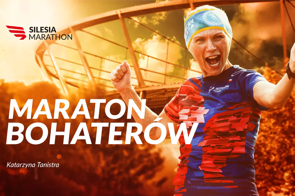 Silesia Marathon - Maraton Bohaterów